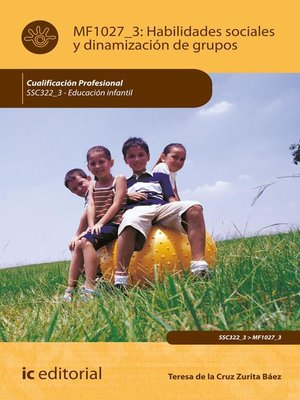 cover image of Habilidades sociales y dinamización de grupos. SSC322_3